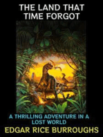 The Land That Time Forgot: A Thrilling Adventure in a Lost World