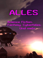 Alles ...: SF Fantasy Cybertales Cyberspace SL Glossen Lyrik Krimi Horror Vampir