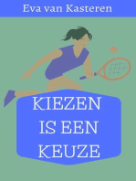 Kiezen is een keuze