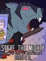 Steve the Mighty: Legends of Steve the Wizard Episode 1