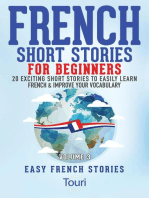 French Short Stories for Beginners:20 Exciting Short Stories to Easily Learn French & Improve Your Vocabulary: Learn French for Beginners and Intermediates, #3