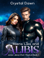 Aliens Lies and Alibis