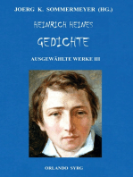 Heinrich Heines Gedichte. Ausgewählte Werke III: Buch der Lieder, Neue Gedichte, Aus den Jahren 1853 und 1854; Sonstiges / Posthum
