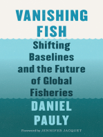 Vanishing Fish: Shifting Baselines and the Future of Global Fisheries