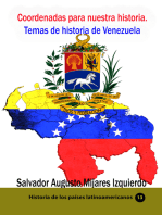 Coordenadas para nuestra historia. Temas de historia de Venezuela