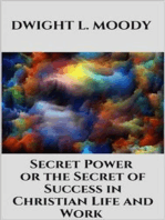 Secret Power - or the Secret of Success in Christian Life and Work