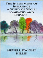 The Investment of Influence - A Study of Social Sympathy and Service