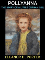 Pollyanna: The Story of a Little Orphan Girl