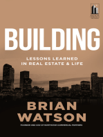 Building: Lessons Learned in Real Estate and Life