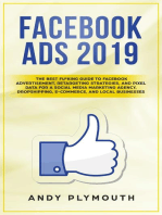 Facebook Ads 2019 The Best Fu*king Guide to Facebook Advertisement, Retargeting Strategies, and Pixel Data for a Social Media Marketing Agency, Dropshipping, E-commerce, and Local Businesses