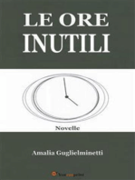 Le ore inutili (Novelle)