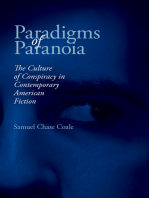 Paradigms of Paranoia: The Culture of Conspiracy in Contemporary American Fiction