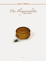 Das Fliegenroulette