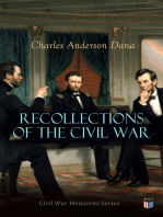Recollections of the Civil War: Civil War Memories Series