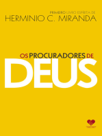 Os procuradores de Deus: Hermínio Miranda
