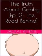 The Truth About Gabby [Episode 2: The Road Behind]