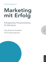 Erfolgreiches Praxismarketing für Zahnärzte: Das ultimative Handbuch für Ihre Zahnarztpraxis