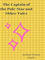 The Captain of the Pole-Star and Other Tales