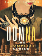 Domna: The Complete Series: Domna (A Serialized Novel of Osteria)