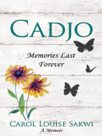 Cadjo: Memories Last Forever