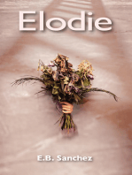 Elodie: A Tale of Passion, Dark Shadows and Vanishing Smiles