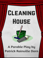 Cleaning House: A Parable Play