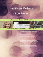 Healthcare Delivery Organization A Complete Guide - 2019 Edition