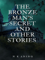 The Bronze Man's Secret and Other Stories