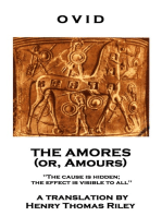 The Amores, or Amours: 'The cause is hidden; the effect is visible to all''
