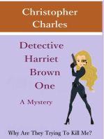 Detective Harriet Brown One A Mystery
