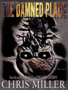 The Damned Place By Chris Miller Ebook Scribd