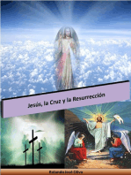 Jesús, la Cruz y la Resurrección