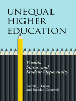Unequal Higher Education: Wealth, Status, and Student Opportunity
