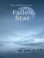 The Children Grim and the Fallen Star: The Children Grim, #2