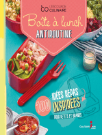 Boîte à lunch antiroutine: 100 idées repas inspirées pour petits et grands