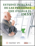 Estudio integral de las pensiones que otorga el IMSS