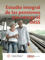 Estudio Integral de las pensiones que otorga el IMSS