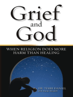 Grief and God: When Religion Does More Harm Than Healing