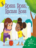 Rosie Ross, Recess Boss: A Story About Problem Solving