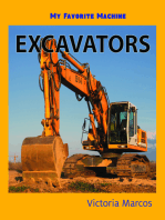 My Favorite Machine: Excavators