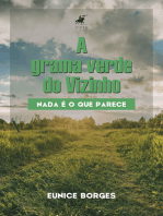 A grama verde do vizinho: nada é o que parece