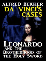 Leonardo and the Brotherhood of the Holy Sword: Da Vinci's Cases: Da Vinci's Cases, #6