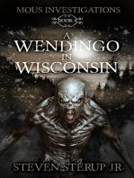 A Wendigo in Wisconsin