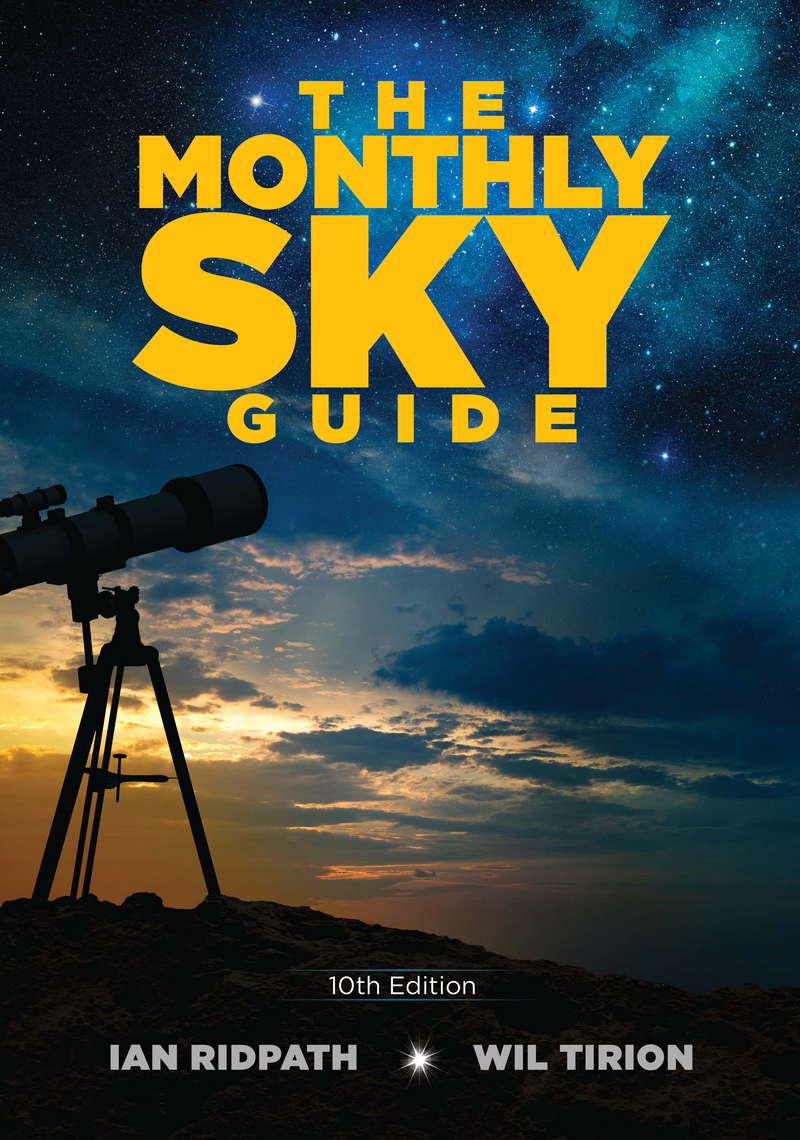 The Monthly Sky Guide, 10th Edition by Ian Ridpath, Wil Tirion picture