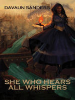 She Who Hears All Whispers