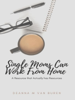 Single Moms Can Work From Home