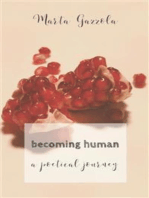 becoming human: a poetical journey