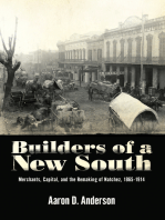 Builders of a New South: Merchants, Capital, and the Remaking of Natchez, 1865–1914