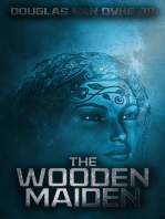 The Wooden Maiden