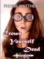 Crown Yourself Dead